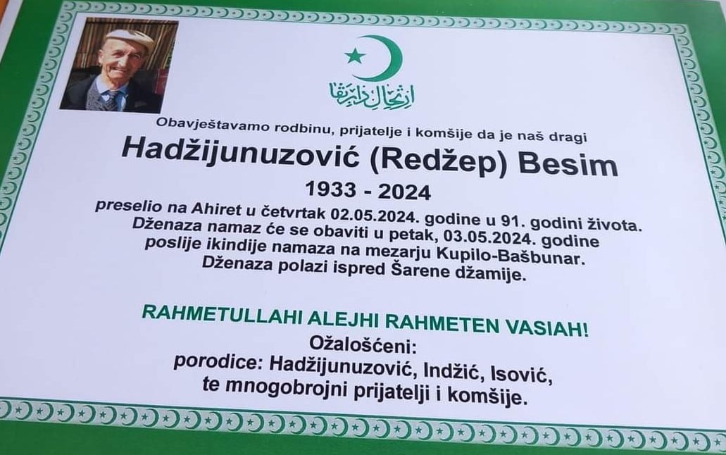 Preminuo je Hadžijunuzović Besim