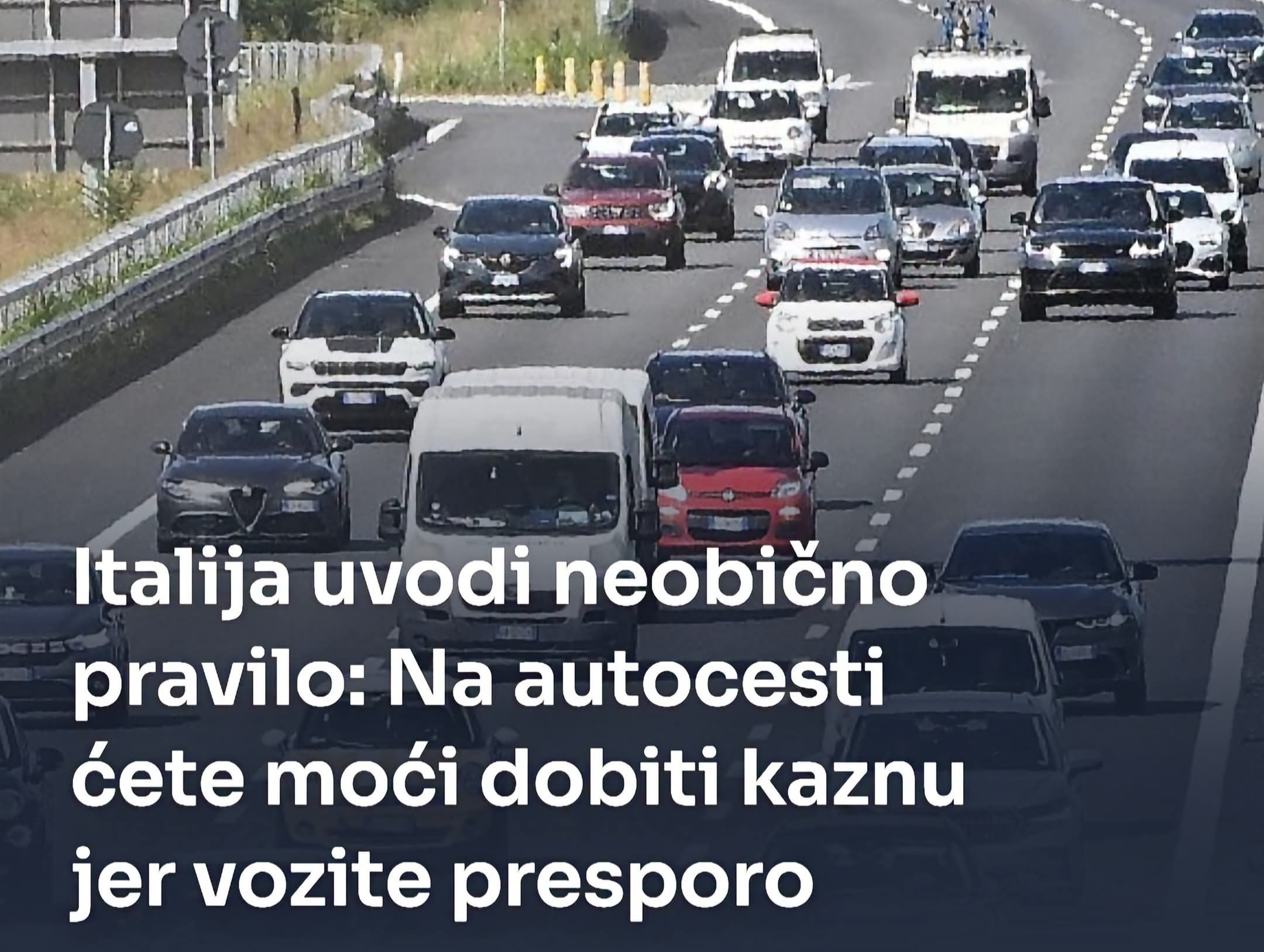 Italija uvodi neobično pravilo: Na autocesti kazna i za presporu vožnju?